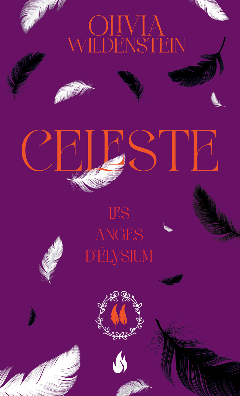 Les Anges d'Elysium - Tome 2 Céleste - Olivia Wildenstein - POCKET