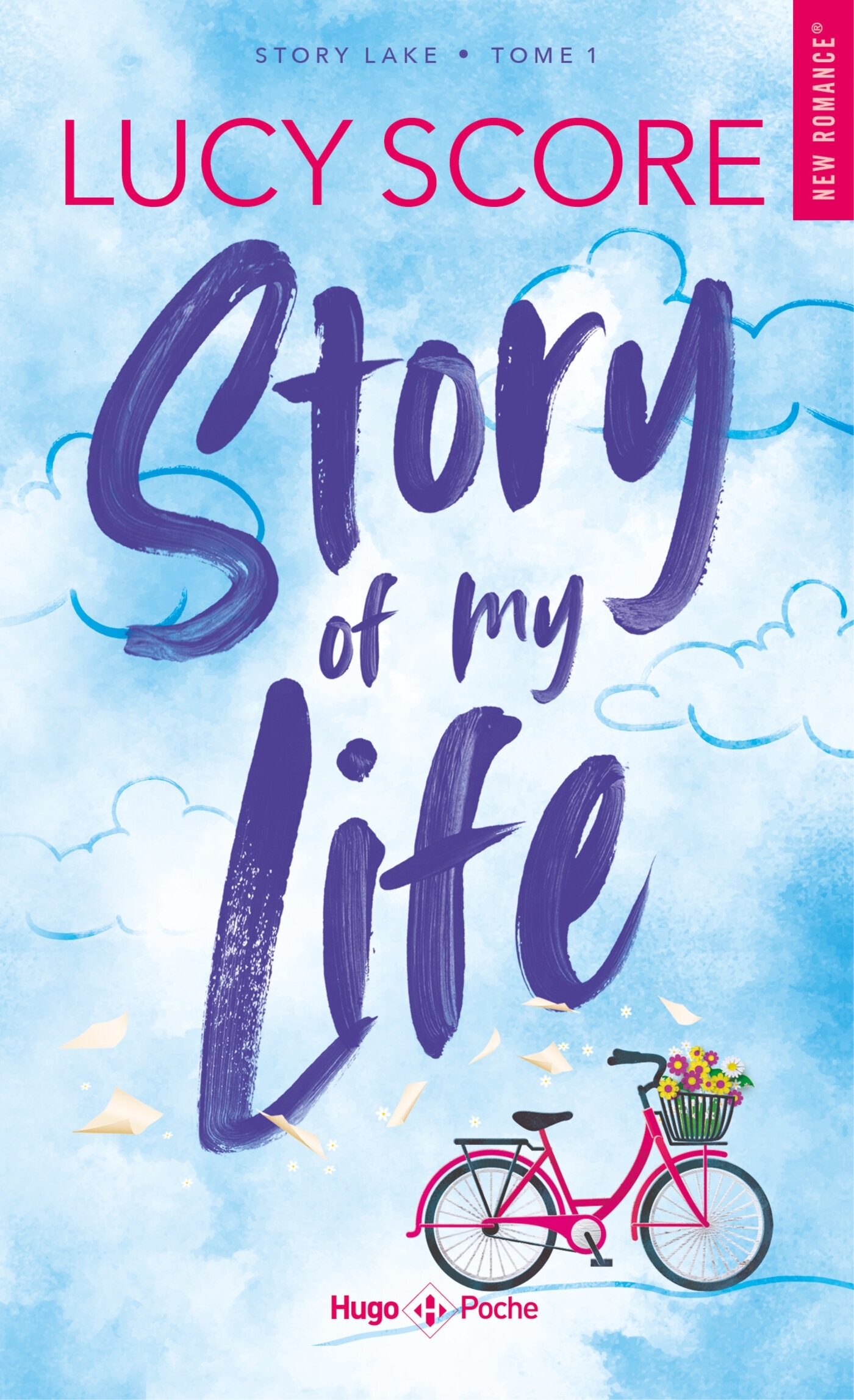 Story of my life - Version française - Lucy Score - HUGO POCHE