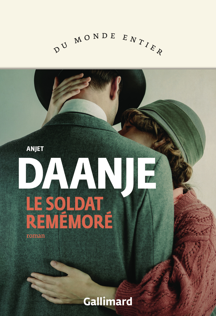Le soldat remémoré - Anjet Daanje - GALLIMARD