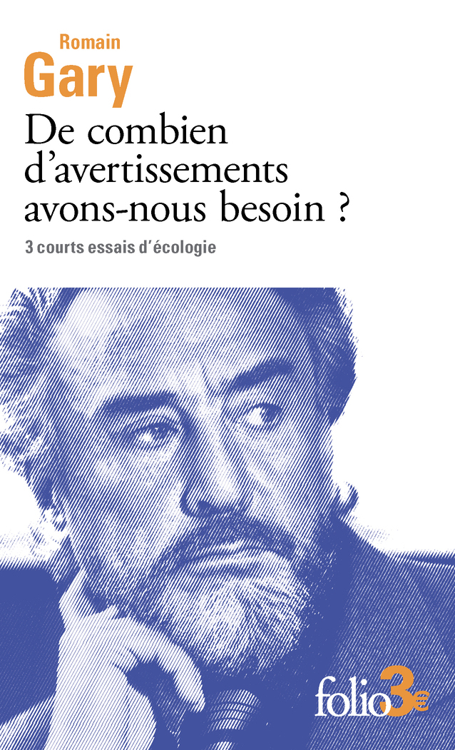 De combien d'avertissements avons-nous besoin ? - Romain Gary, Igor Krtolica - FOLIO