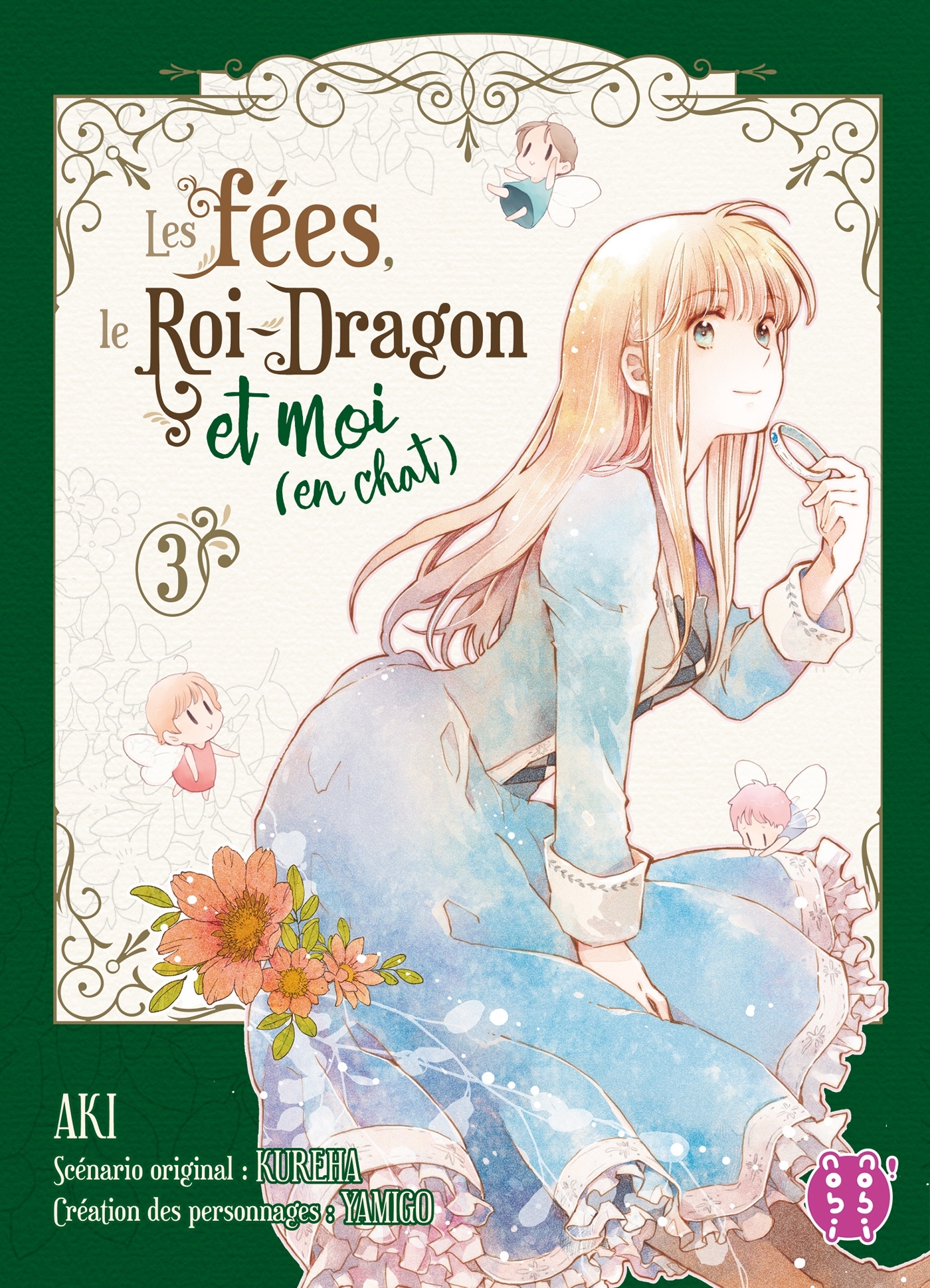 Les fées, le Roi-Dragon et moi (en chat) T03 -  Kureha - NOBI NOBI