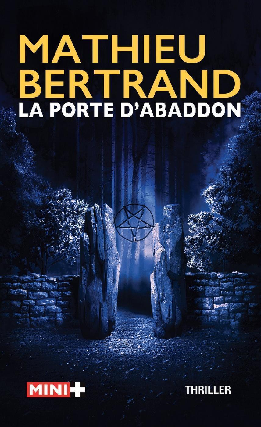 La porte d'abaddon - MATHIEU Bertrand - M PLUS
