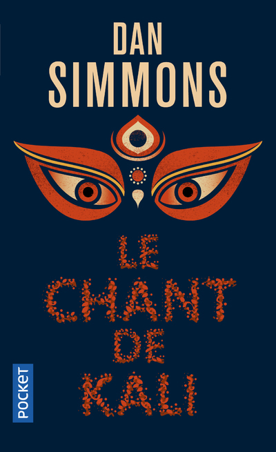 Le Chant de Kali - Dan Simmons - POCKET