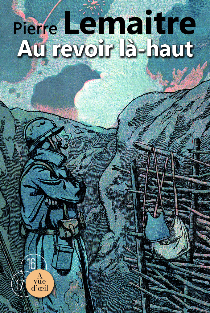 AU REVOIR LA-HAUT (2 TOMES) - Pierre Lemaitre - A VUE D OEIL