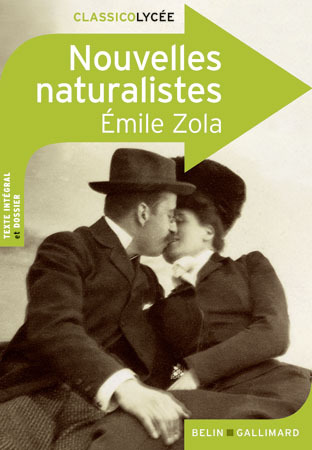 Nouvelles naturalistes - Émile Zola - BELIN GALLIMARD