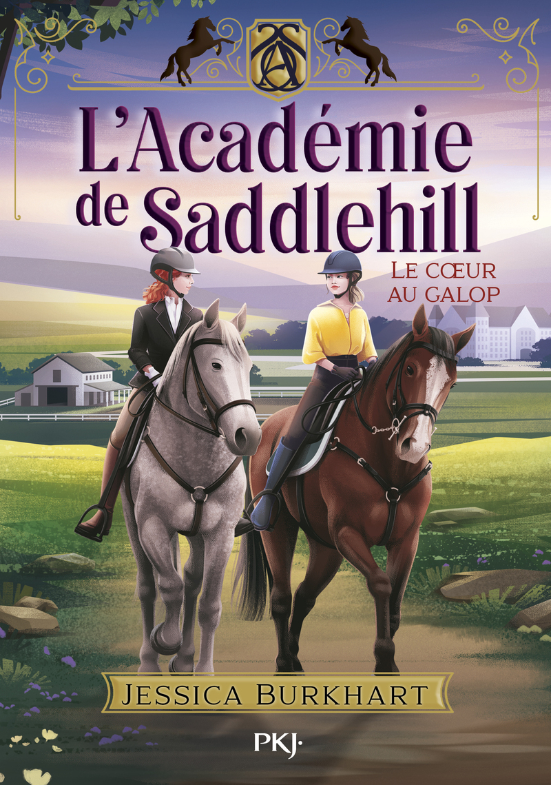 L'Académie de Saddlehill - Tome 3 : Le coeur au galop - Jessica Burkhart - POCKET JEUNESSE