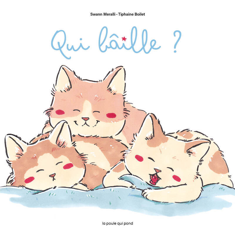 Qui baille ? - Swann Meralli - POULE QUI POND