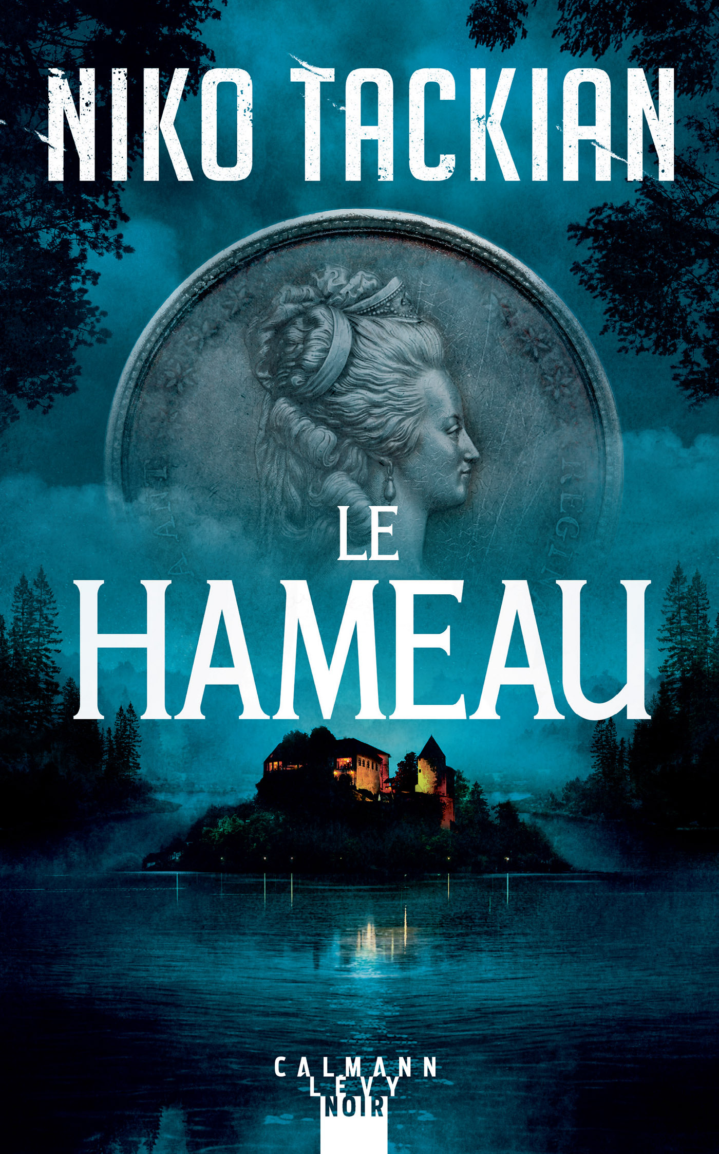 Le Hameau - Niko Tackian - CALMANN-LEVY
