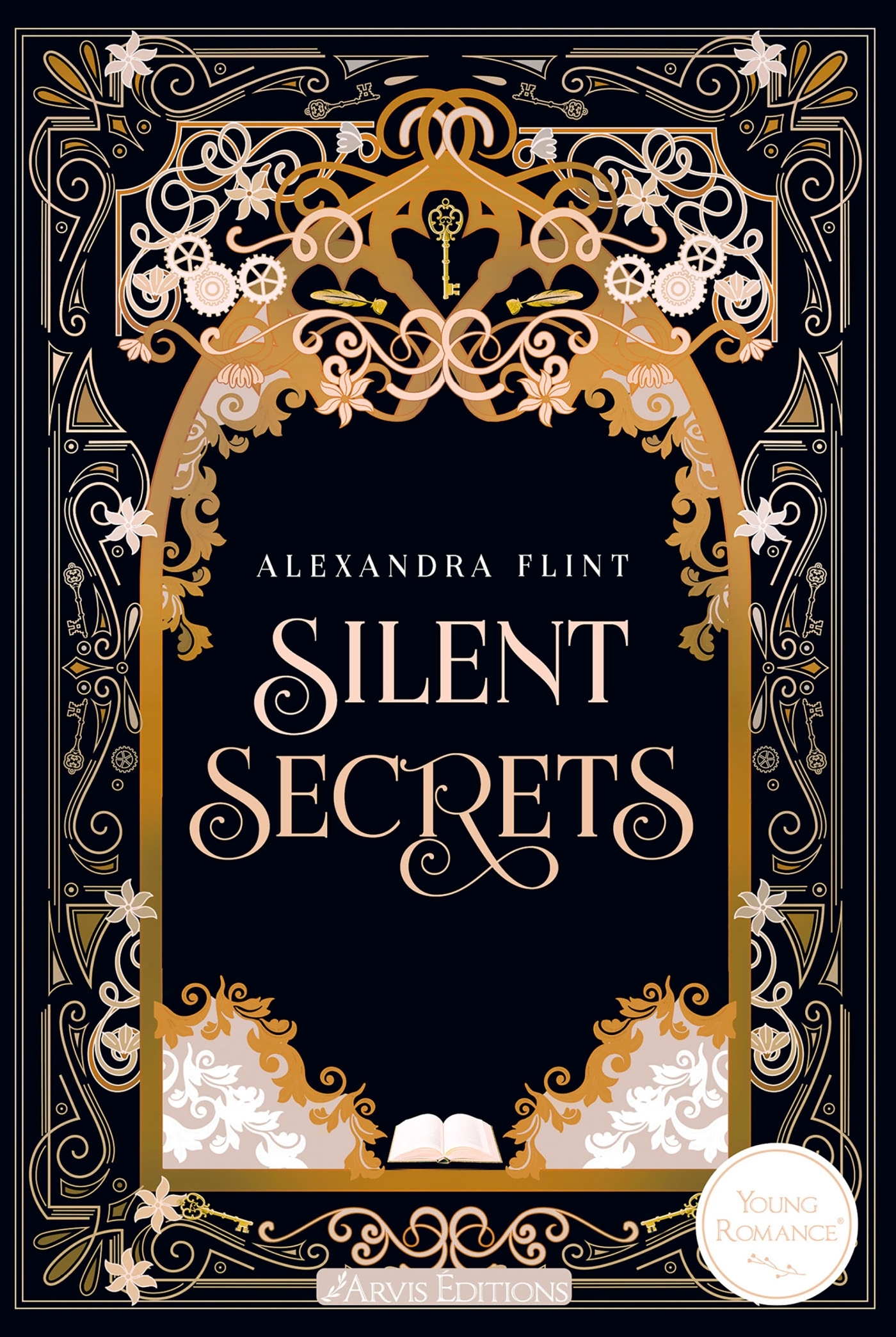 Silent Secrets TOME 1 - Alexandra Flint - ARVIS