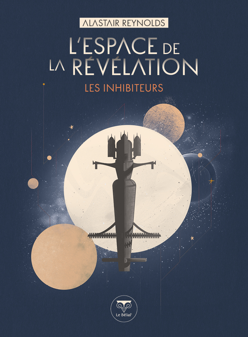 L'espace de la révélation - Alastair Reynolds, Olivier Girard, Emmanuel Tollé - BELIAL