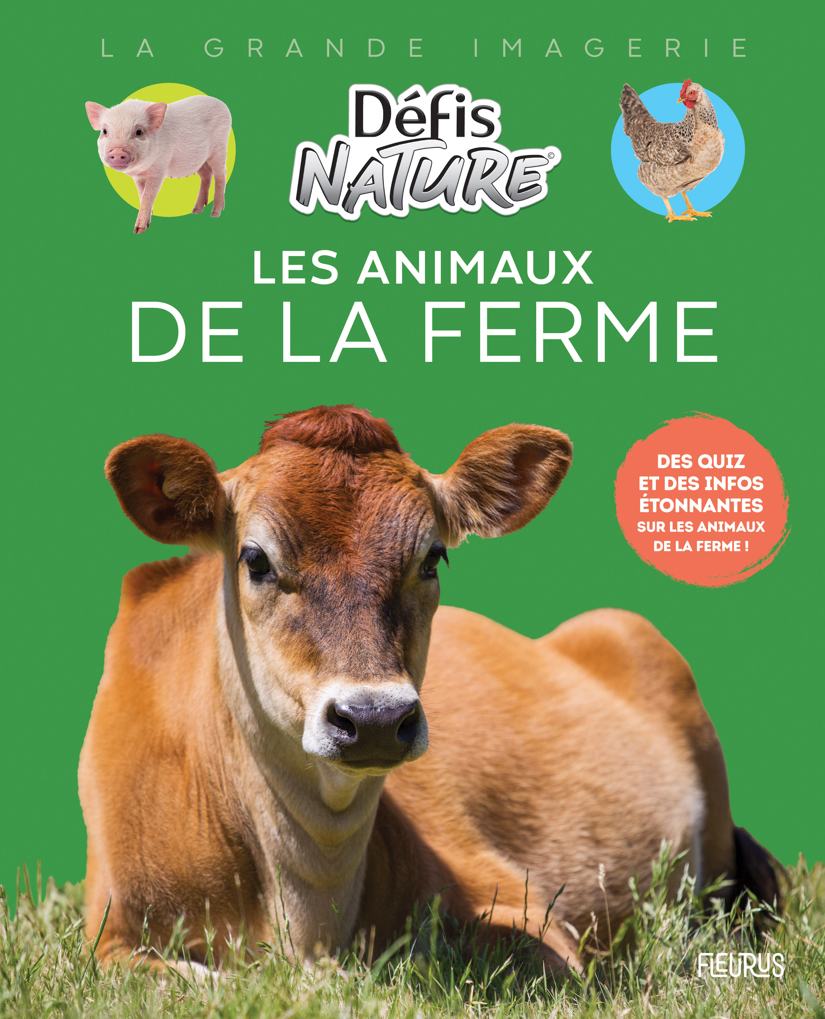 Les animaux de la ferme - Marie-Alice Trochet-Desmaziers - FLEURUS