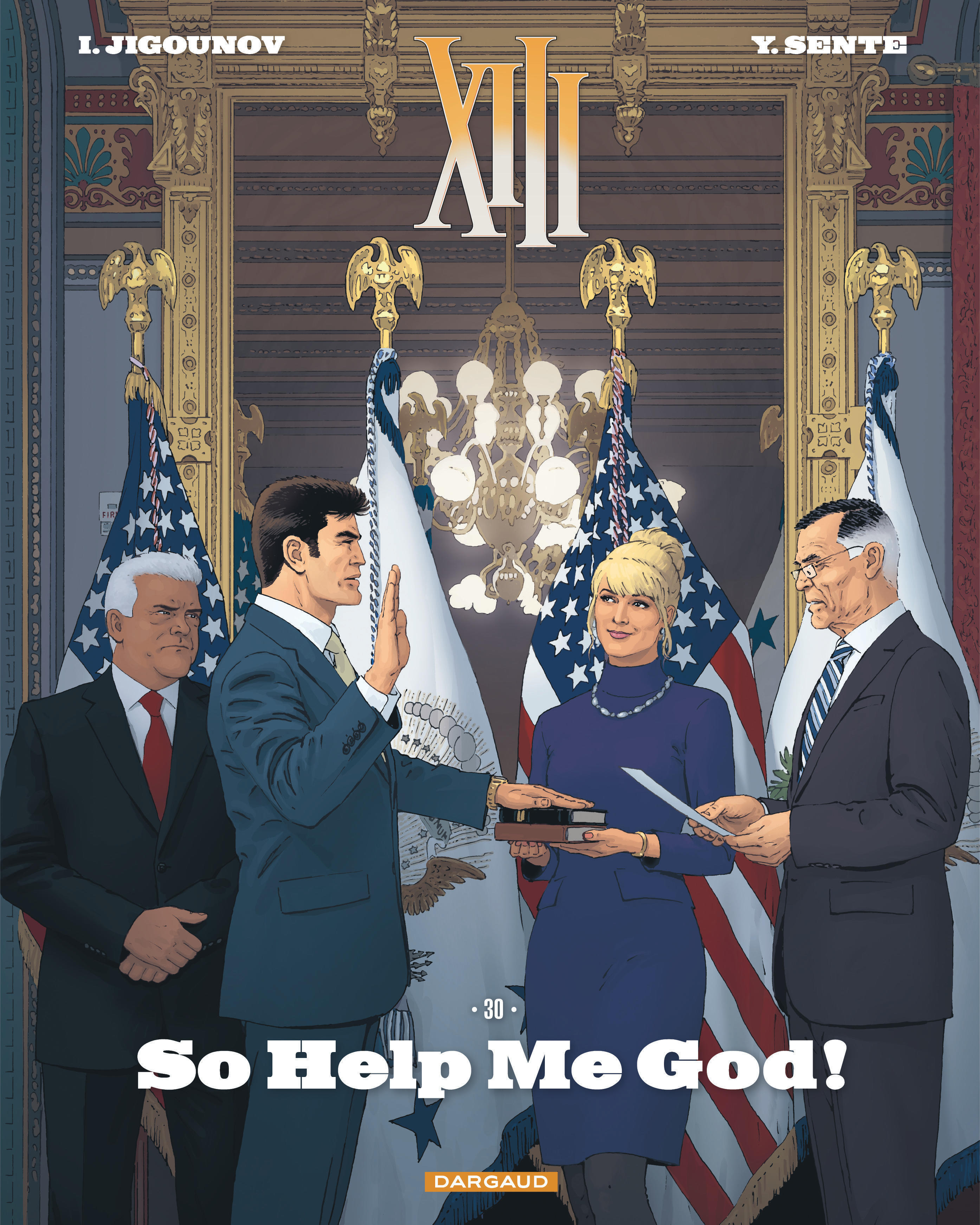 XIII  - Tome 30 - So Help Me God! -  Sente Yves - DARGAUD
