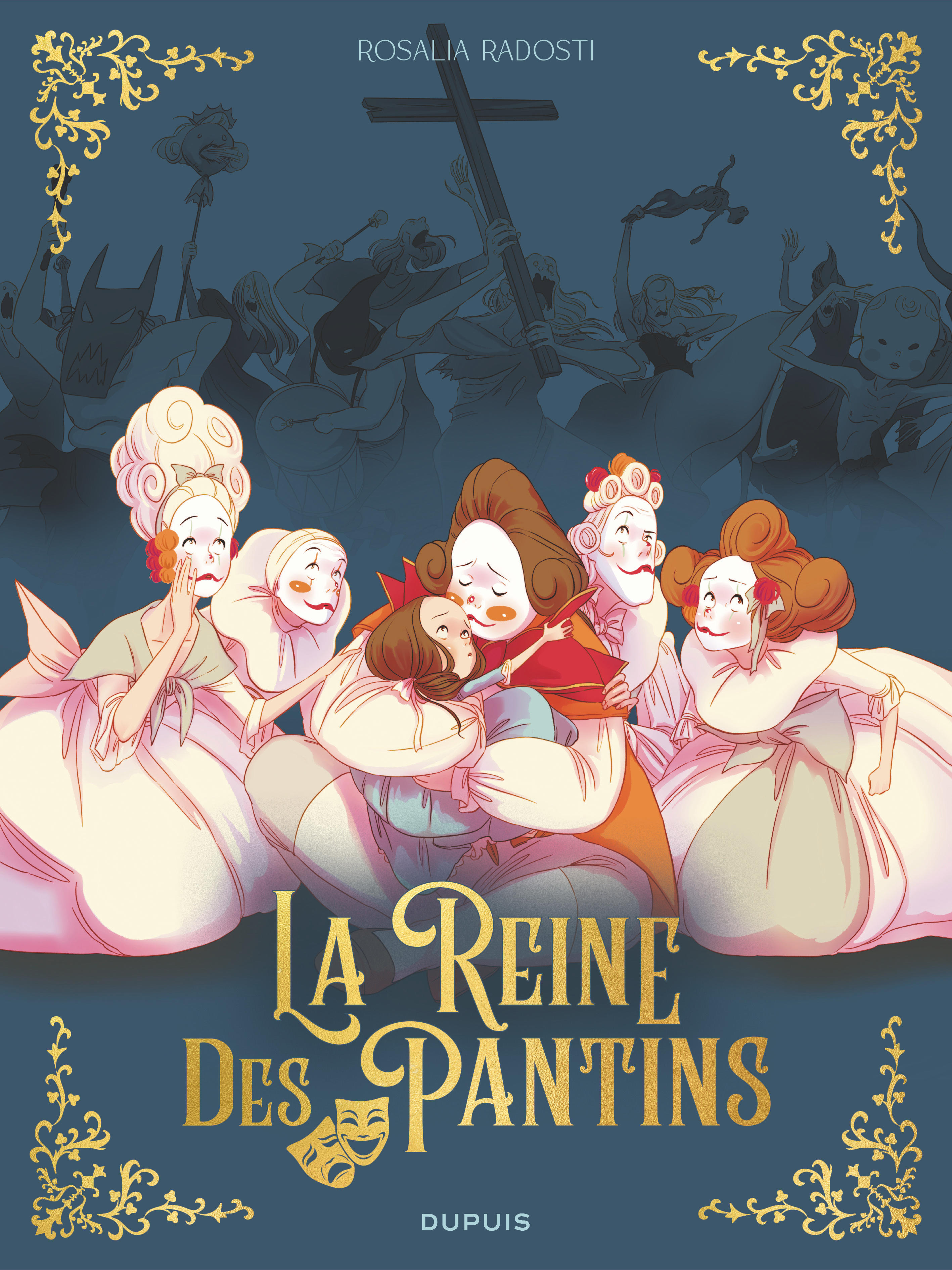 La reine des pantins -  Radosti Rosalia - DUPUIS