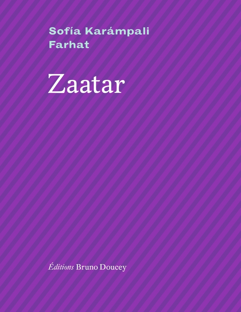 Zaatar - Sofía KARÁMPALI FARHAT - BRUNO DOUCEY