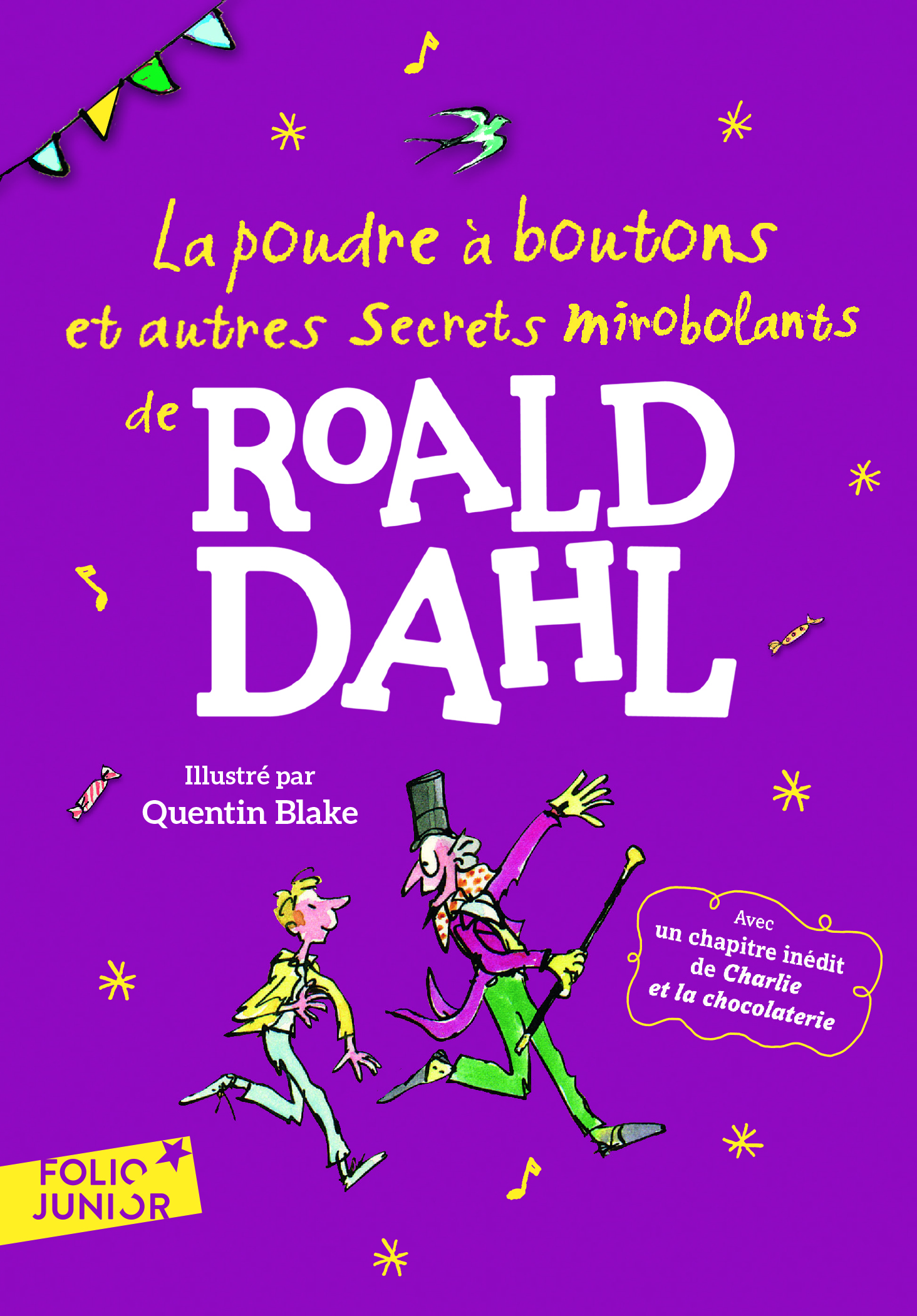 La poudre à boutons et autres secrets mirobolants - Roald Dahl - GALLIMARD JEUNE