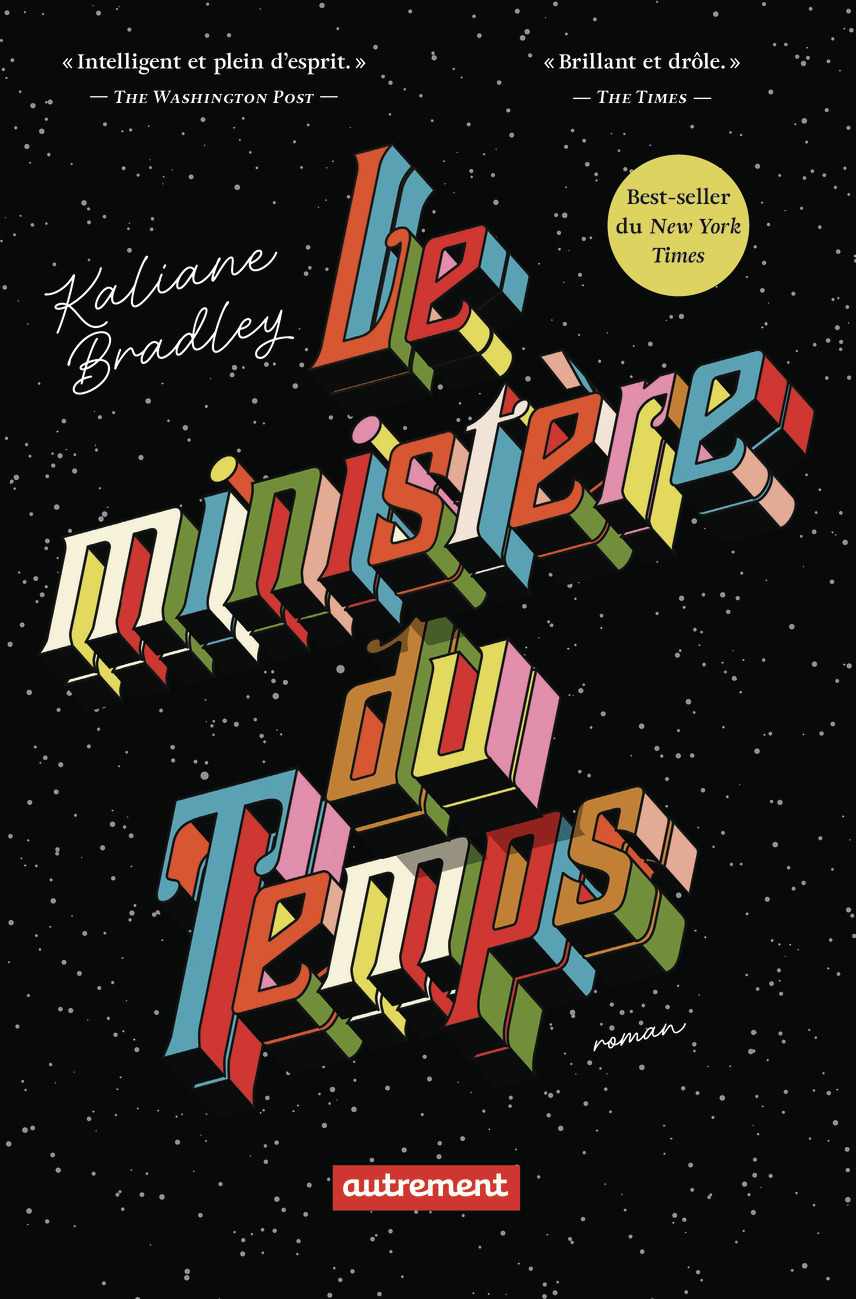 Le ministère du Temps - Kaliane Bradley - AUTREMENT