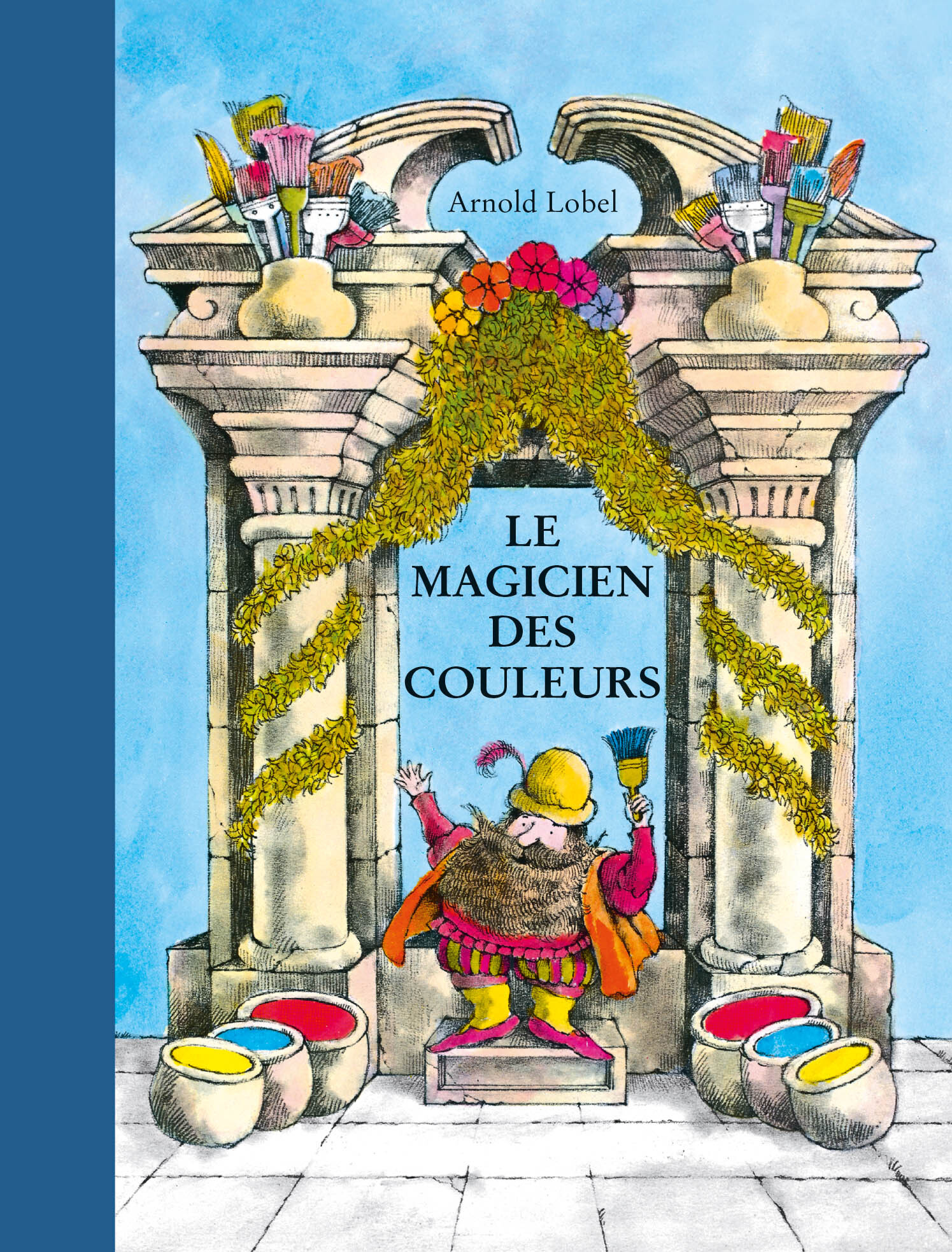 Le magicien des couleurs -  Lobel Arnold, Arnold Lobel - EDL