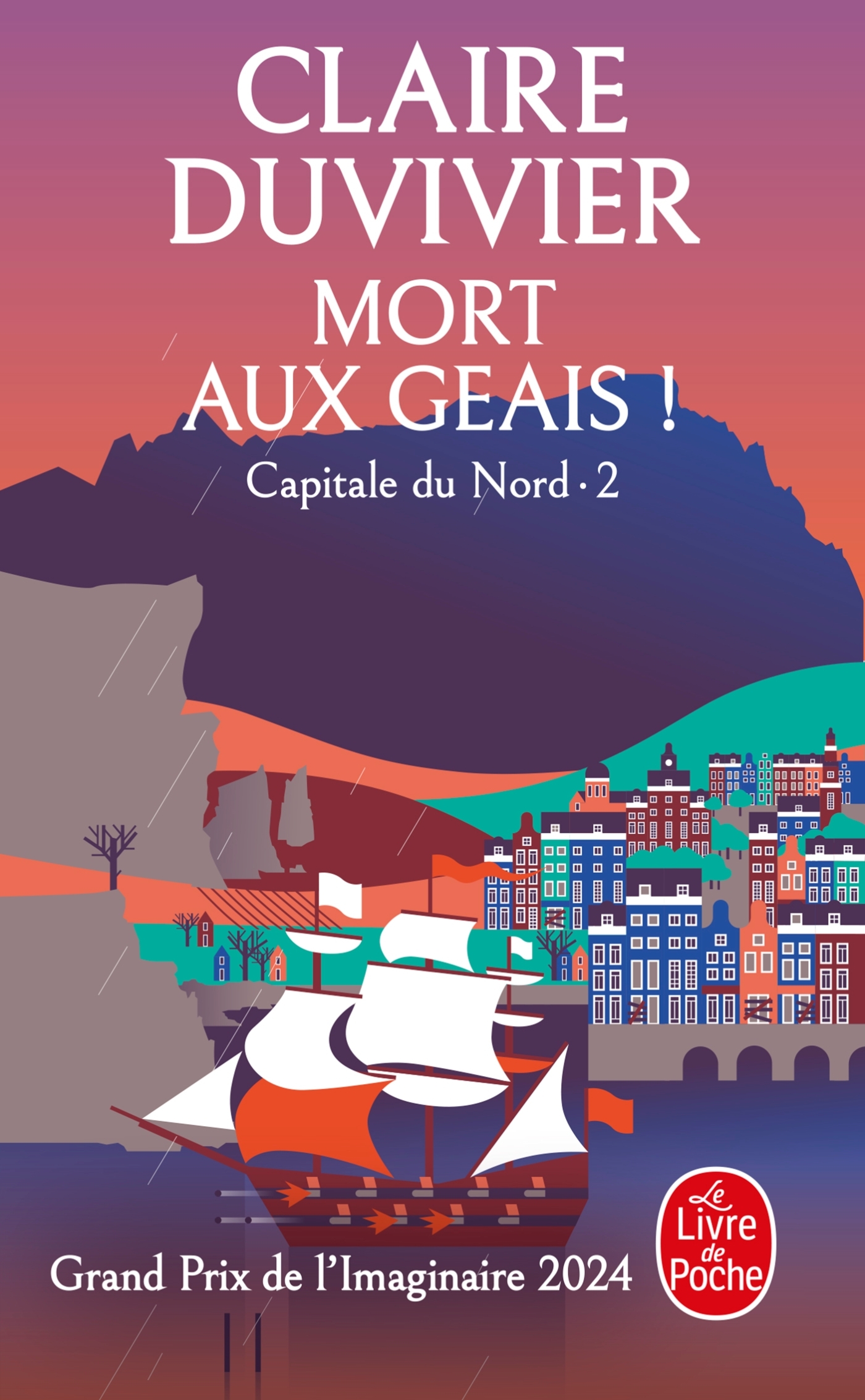 Mort aux geais! (La Tour de Garde, Capitale du Nord Tome 2) - Claire Duvivier - LGF