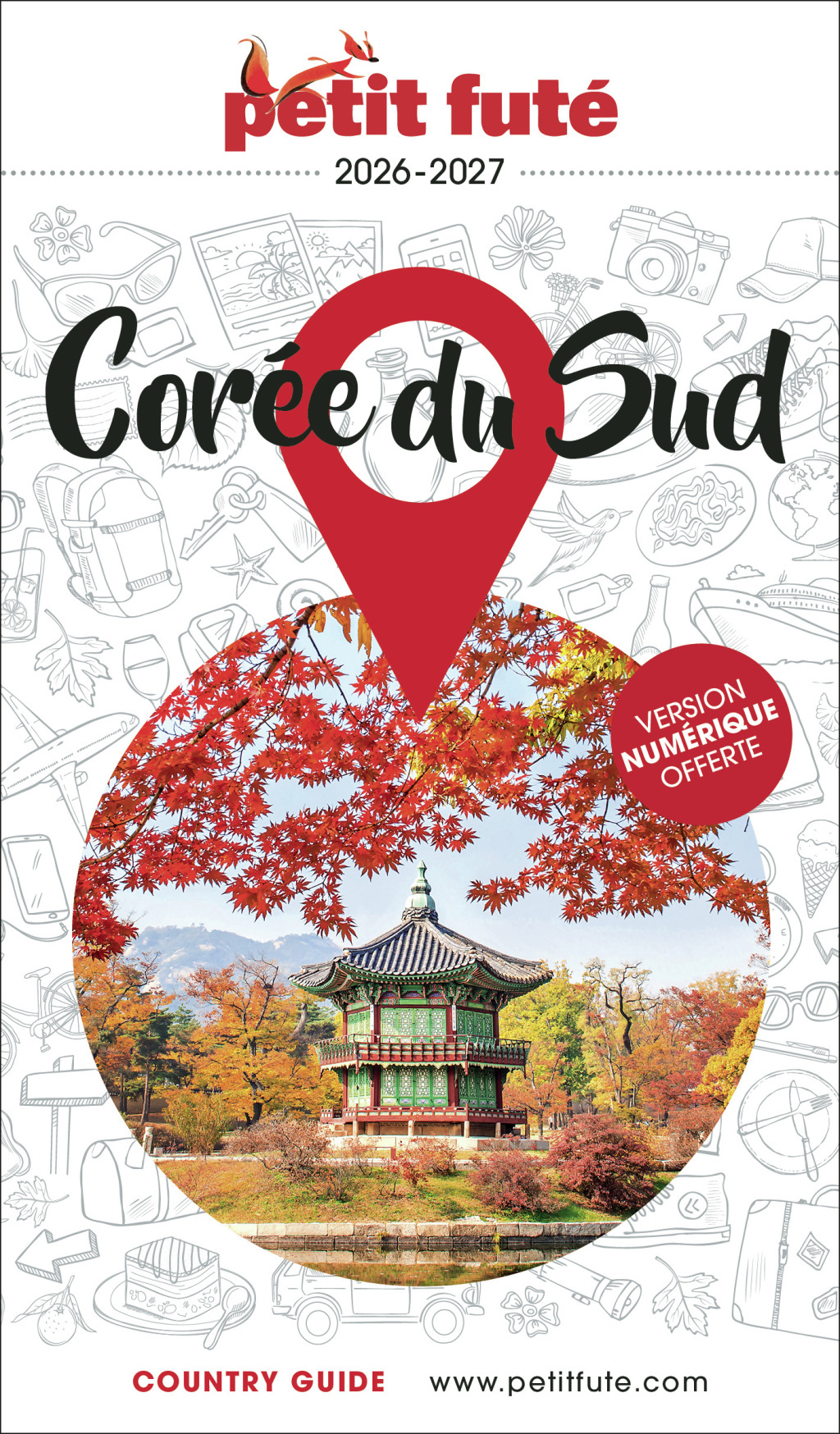 Guide Corée Du Sud 2026/2027 Petit Futé -  Auzias d. / labourdette j. & alter, Jean-Paul Labourdette, Dominique Auzias - PETIT FUTE
