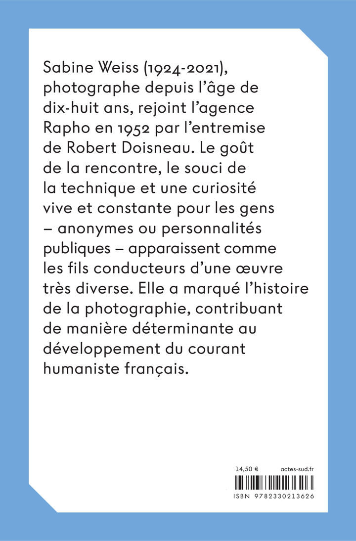 Sabine Weiss - Sabine Weiss, Virginie Chardin,  WEISS SABINE/CHARDIN VIRGINIE - ACTES SUD