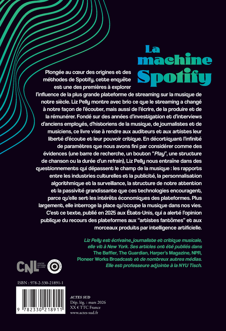 La machine Spotify - Liz Pelly - ACTES SUD