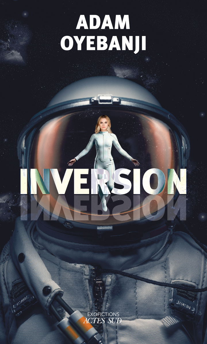 Inversion - Adam Oyebanji - ACTES SUD