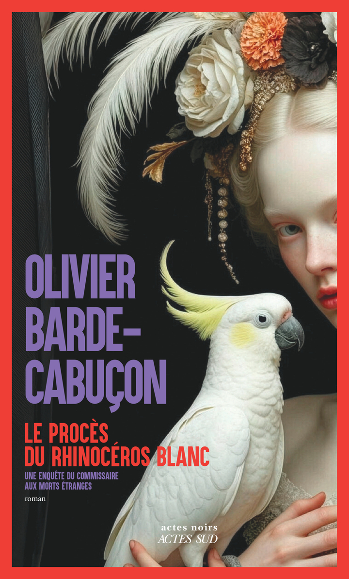 Le Procès du rhinocéros blanc - Olivier Barde-cabuçon - ACTES SUD