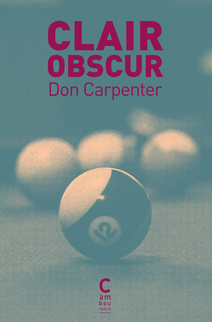 Clair obscur - Don Carpenter - CAMBOURAKIS