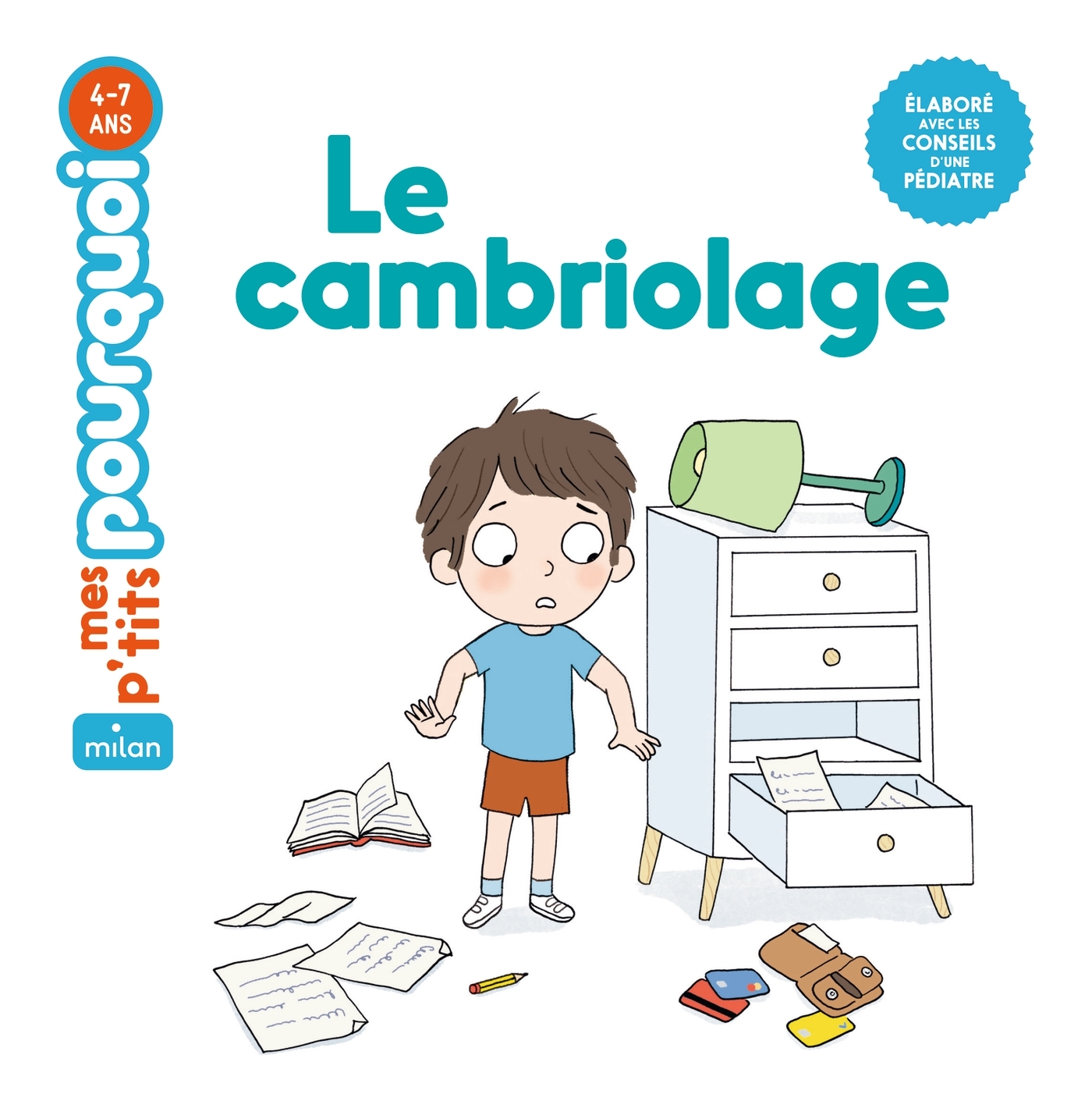 Le cambriolage - Camille Masson - MILAN