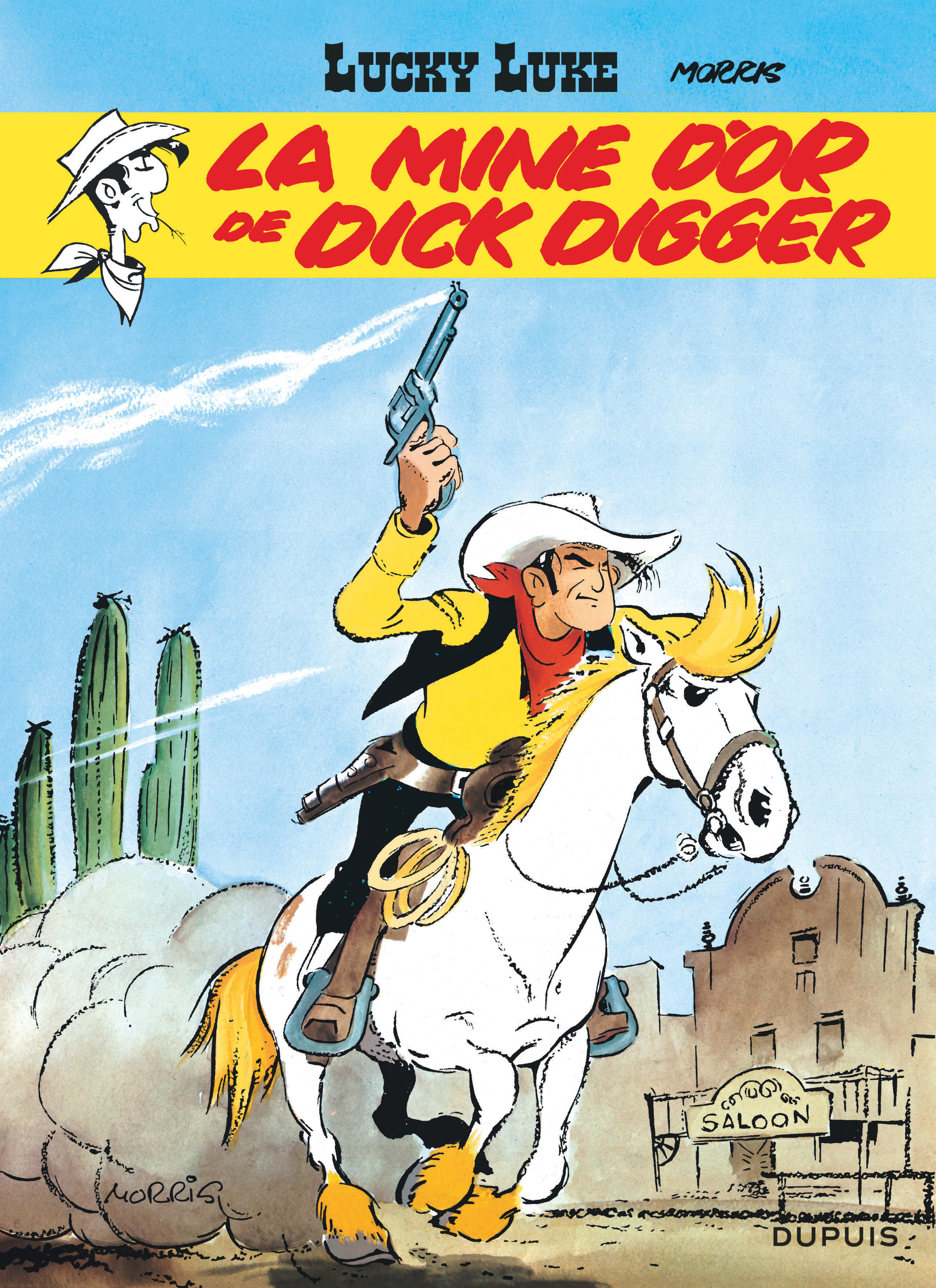 Lucky Luke - Tome 1 - La Mine d'or de Dick Digger -  MORRIS - DUPUIS