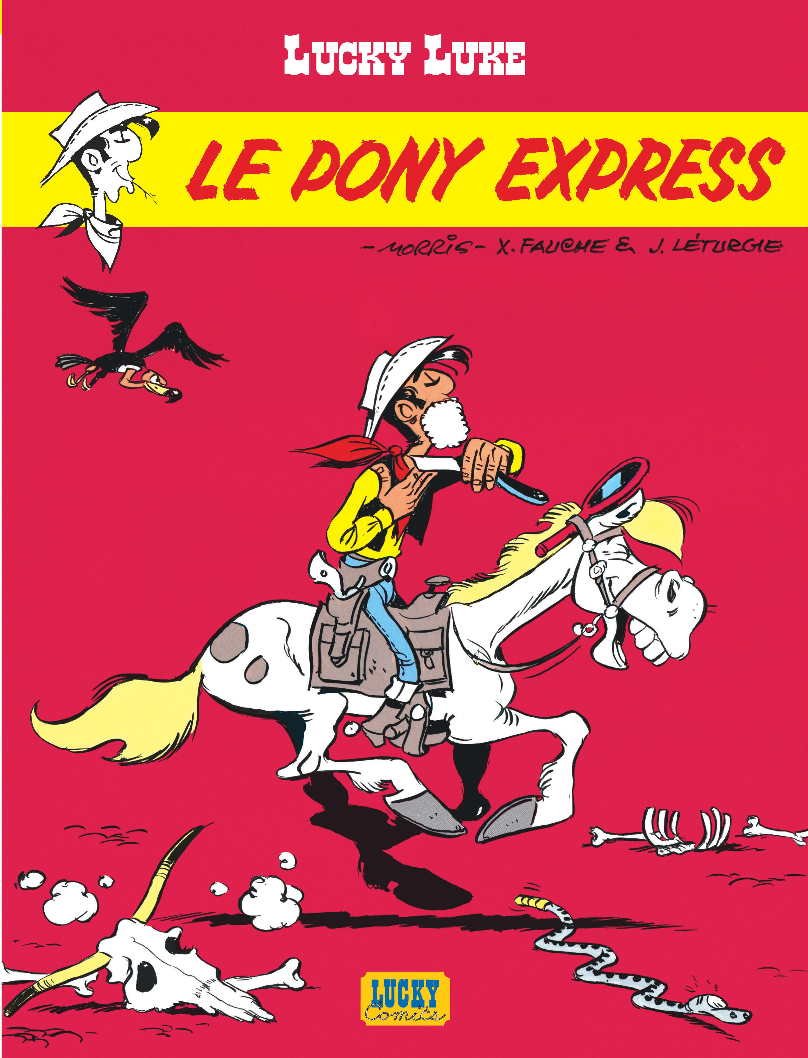 Lucky Luke - Tome 28 - Le Pony Express -  Léturgie Jean,  Fauche - LUCKY