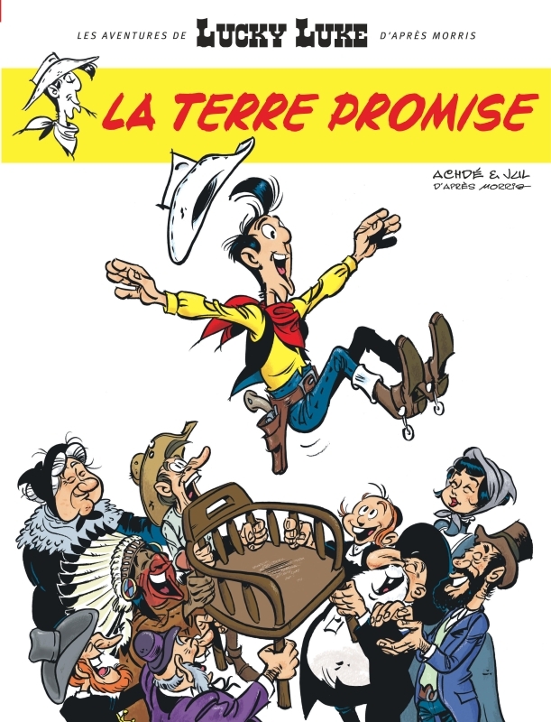 Les Aventures de Lucky Luke d'après Morris - Tome 7 - La Terre promise -  JUL - LUCKY