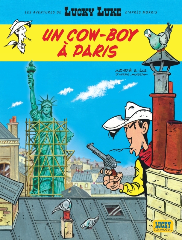 Les Aventures de Lucky Luke d'après Morris - Tome 8 - Un cow-boy à Paris -  JUL - LUCKY