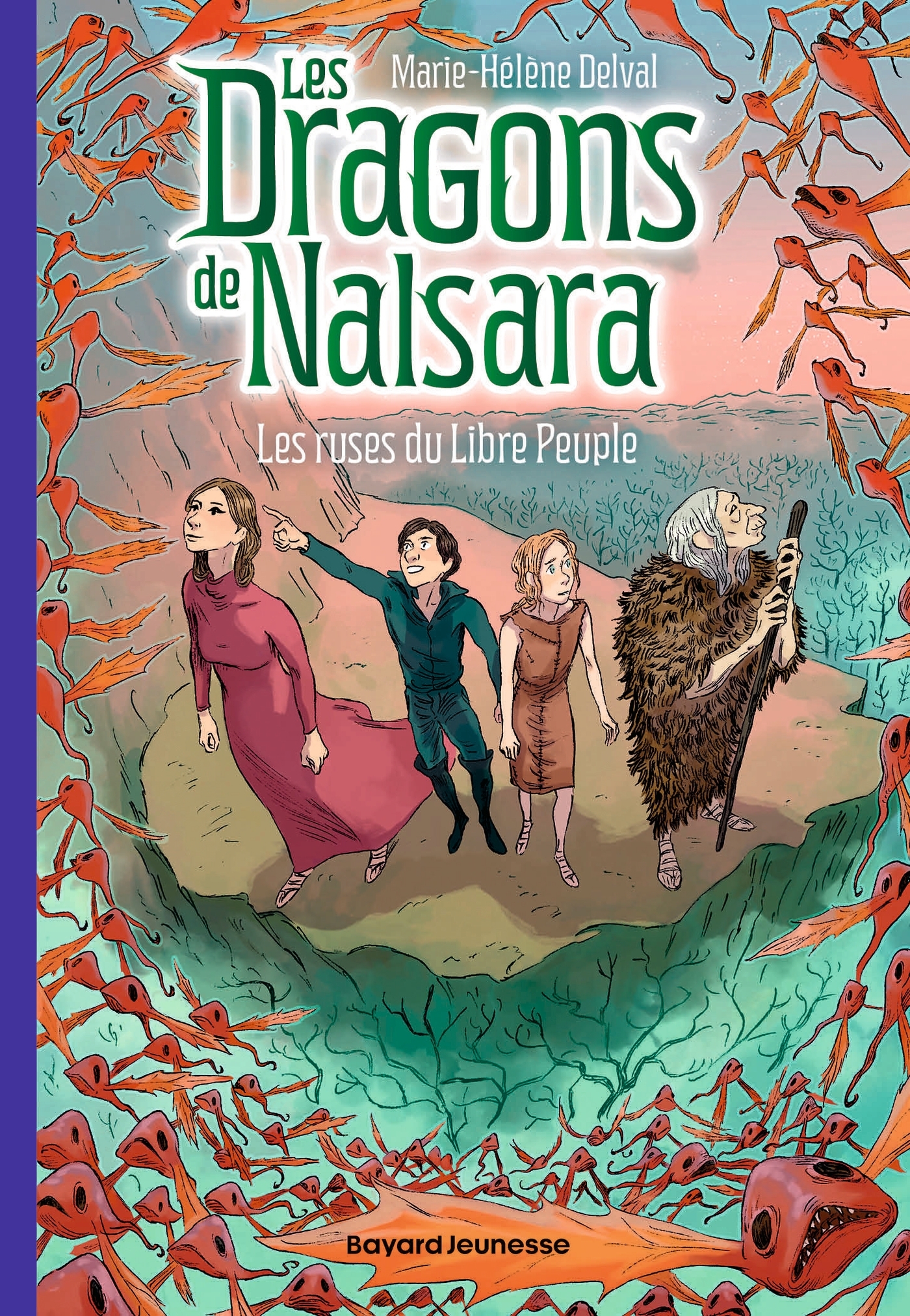 Les dragons de Nalsara, Tome 17 - Marie-Hélène DELVAL - BAYARD JEUNESSE