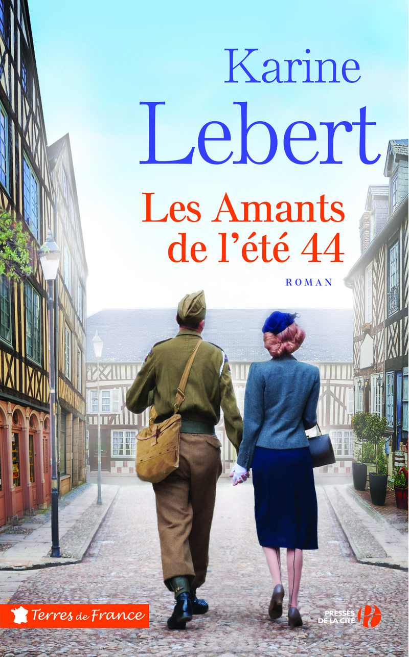 Les amants de l'été 44 - KARINE LEBERT - PRESSES CITE