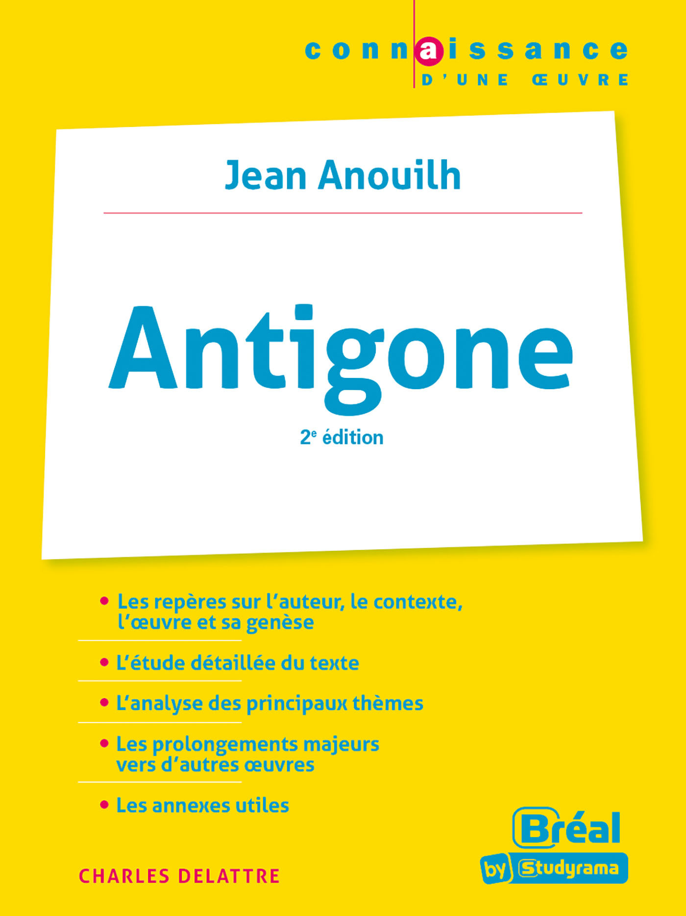 Antigone - Anouilh  - Charles Delattre - BREAL