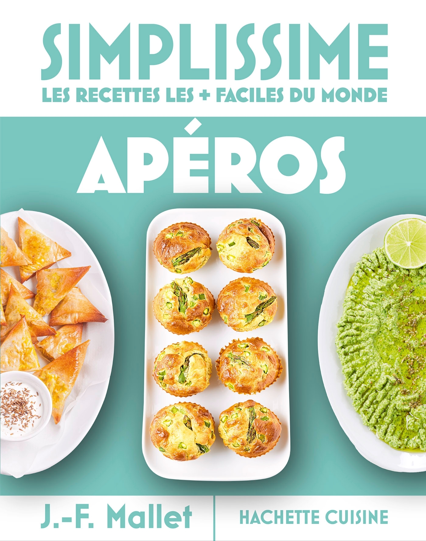 Mini Simplissime - Apéros -  , Jean-François Mallet - HACHETTE PRAT
