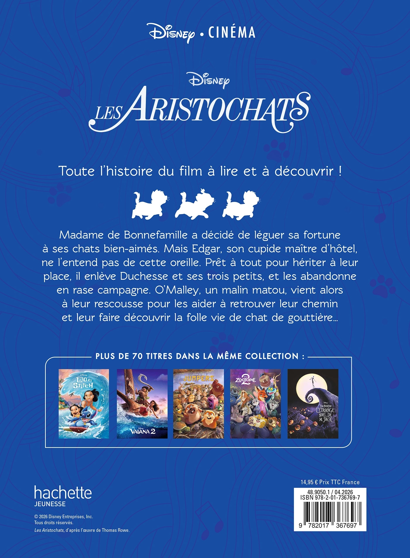 LES ARISTOCHATS - Disney Cinéma - L'histoire du film -  Disney - DISNEY HACHETTE