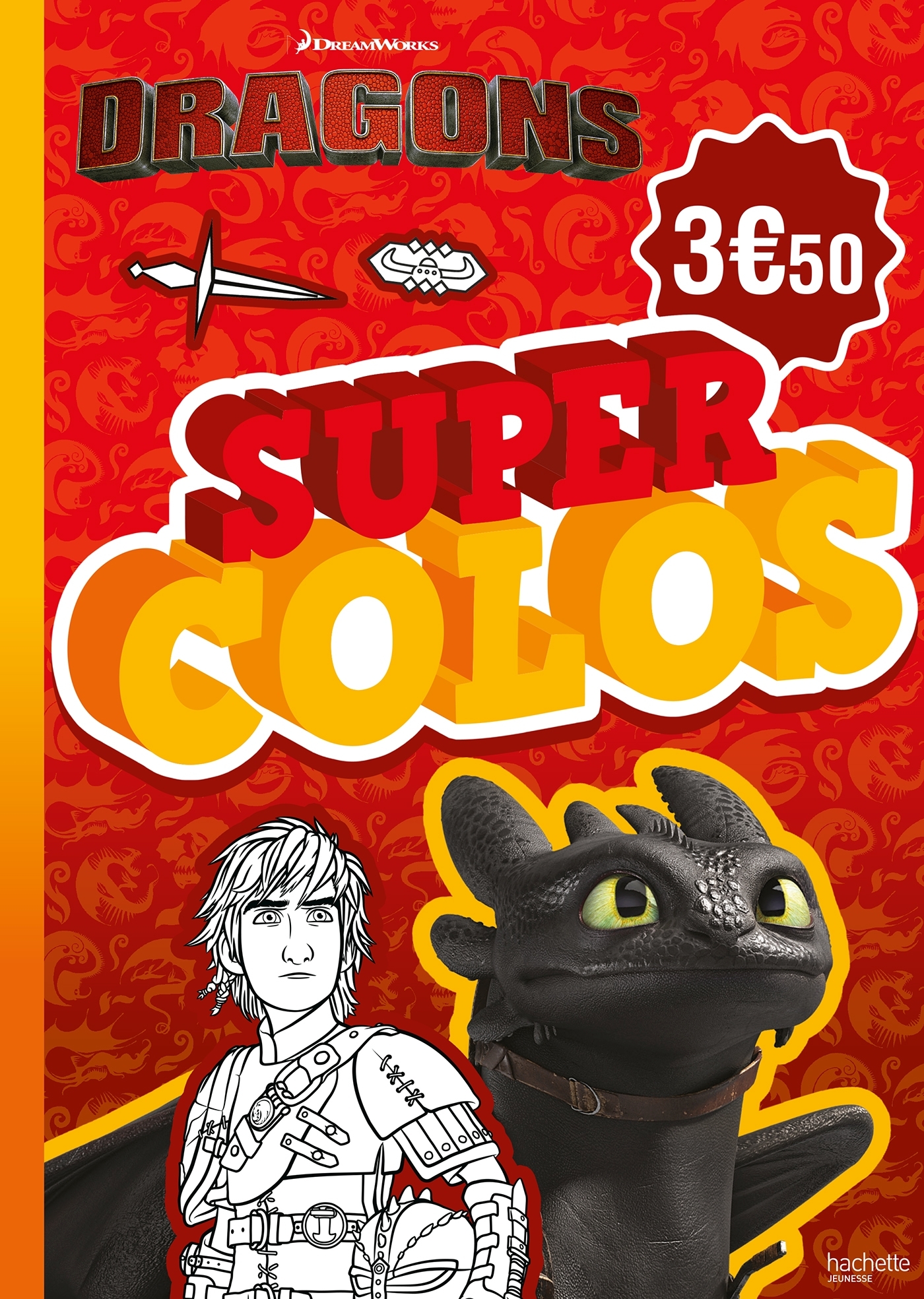 Dragons - Super Colos -   - HACHETTE JEUN.