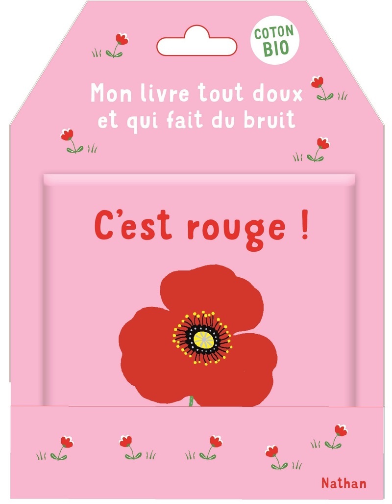C'est rouge ! - Mon livre tout doux et qui fait du bruit - Emiri Hayashi - NATHAN