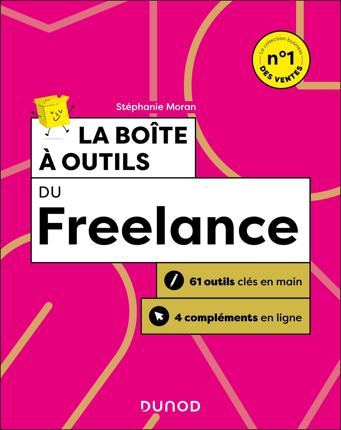 La boîte à outils du Freelance - 2e éd. - Stéphanie Moran - DUNOD