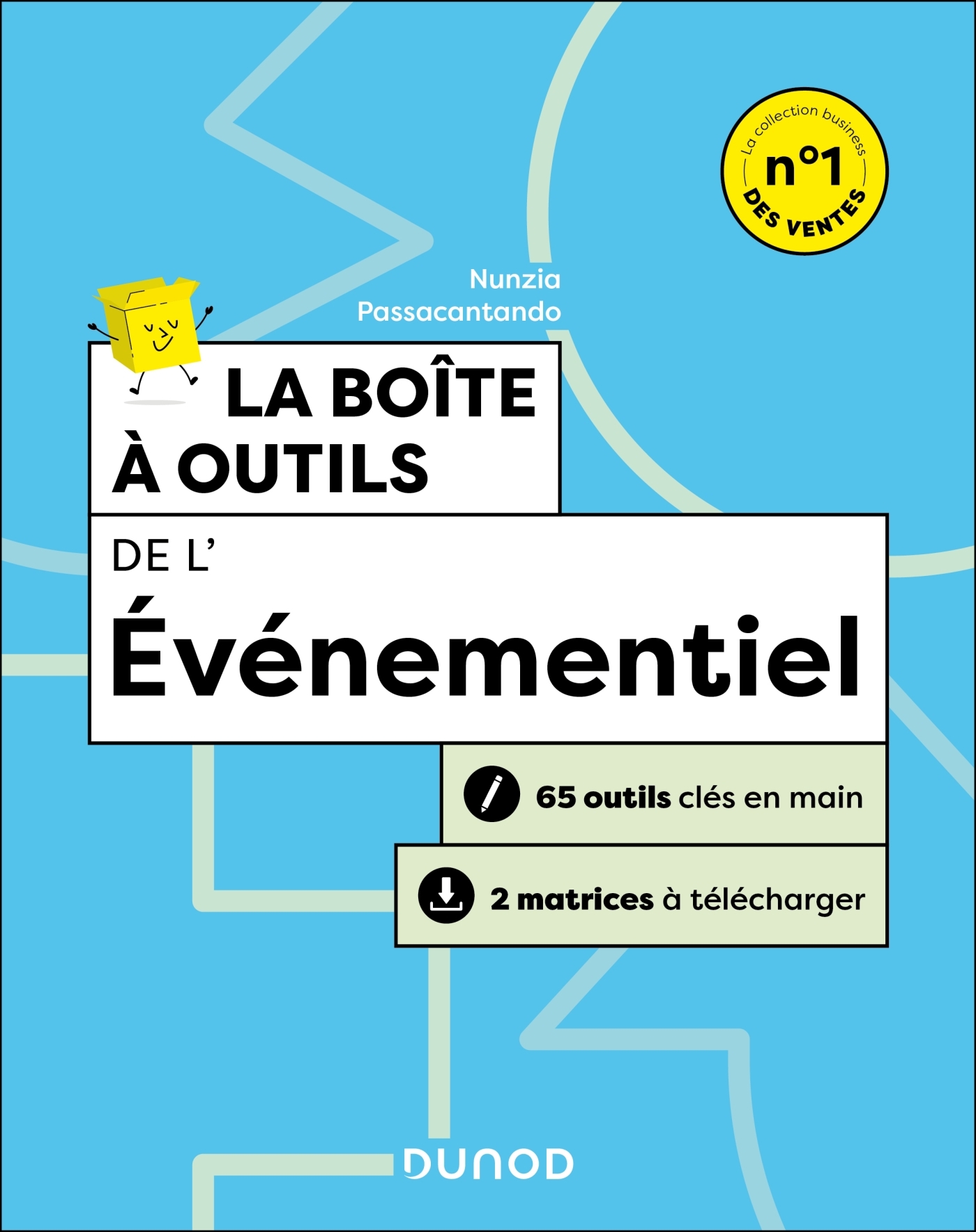 La boîte à outils de l'événementiel - Nunzia Passacantando - DUNOD