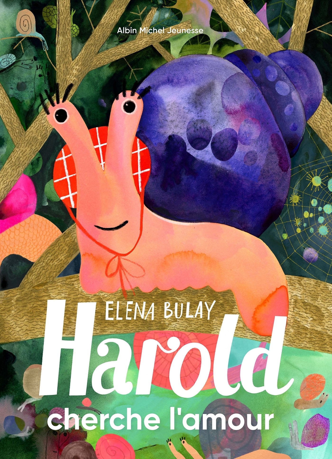 Harold cherche l'amour - Elena Bulay - ALBIN MICHEL