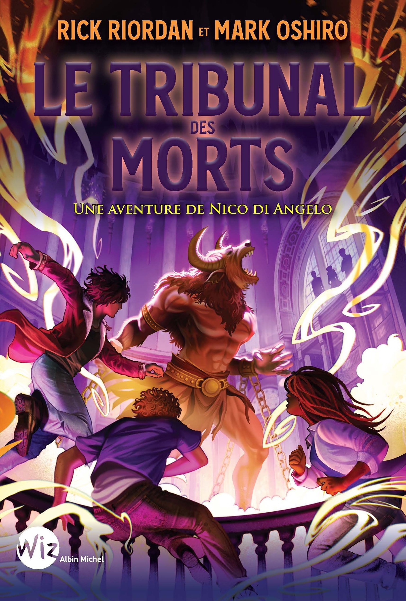 Le Tribunal des morts - Une aventure de Nico Di Angelo - tome 2 - Rick Riordan - ALBIN MICHEL
