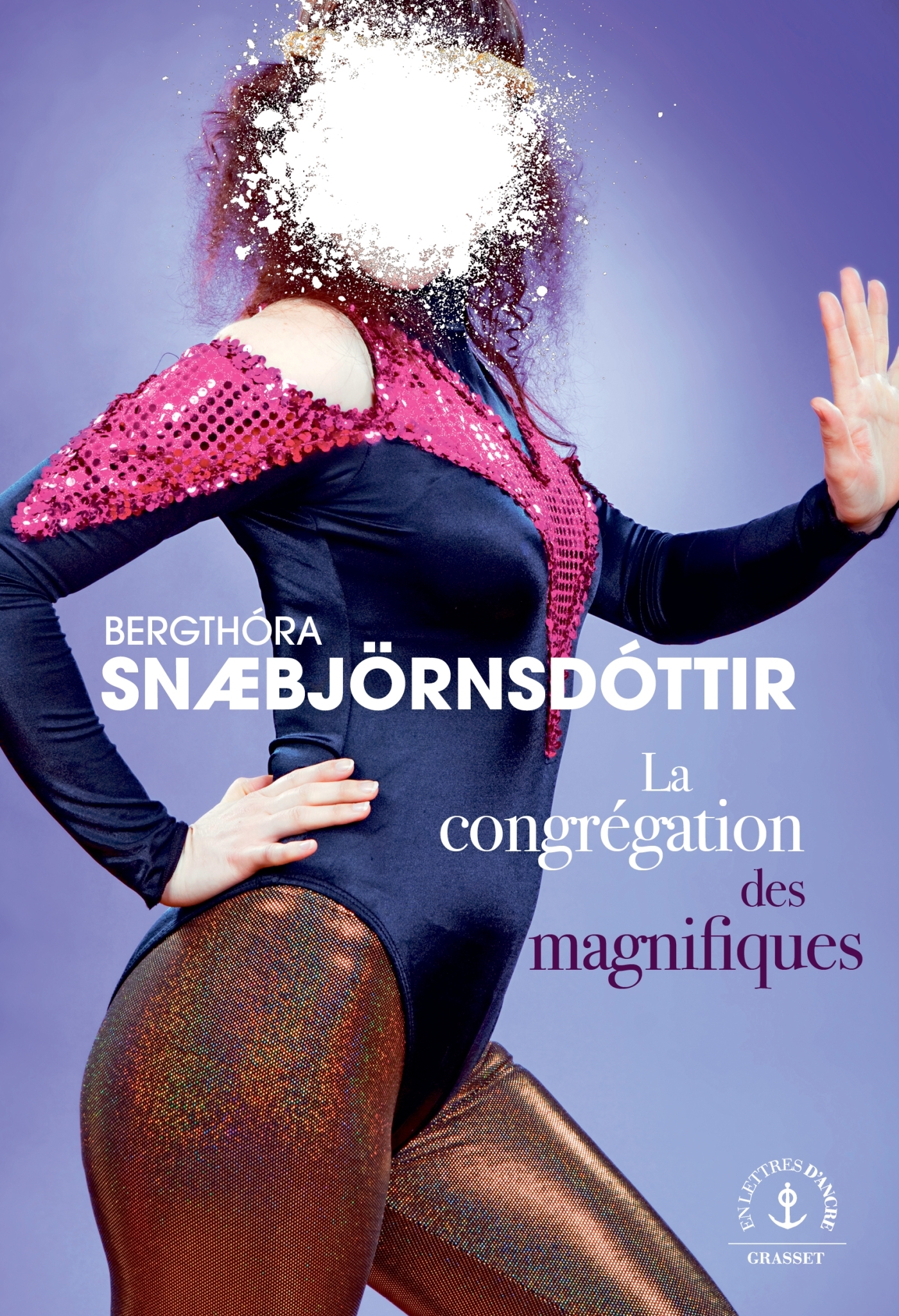 La congrégation des magnifiques - Bergthóra Snæbjörnsdóttir - GRASSET