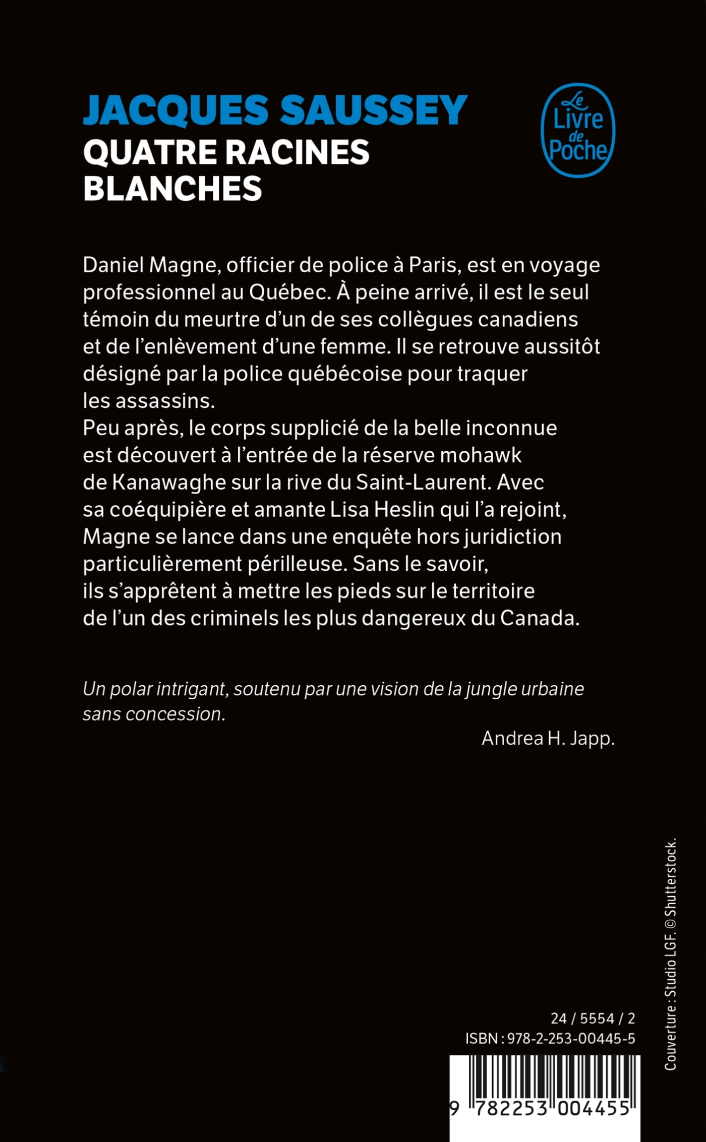 Quatre racines blanches - Jacques Saussey - LGF