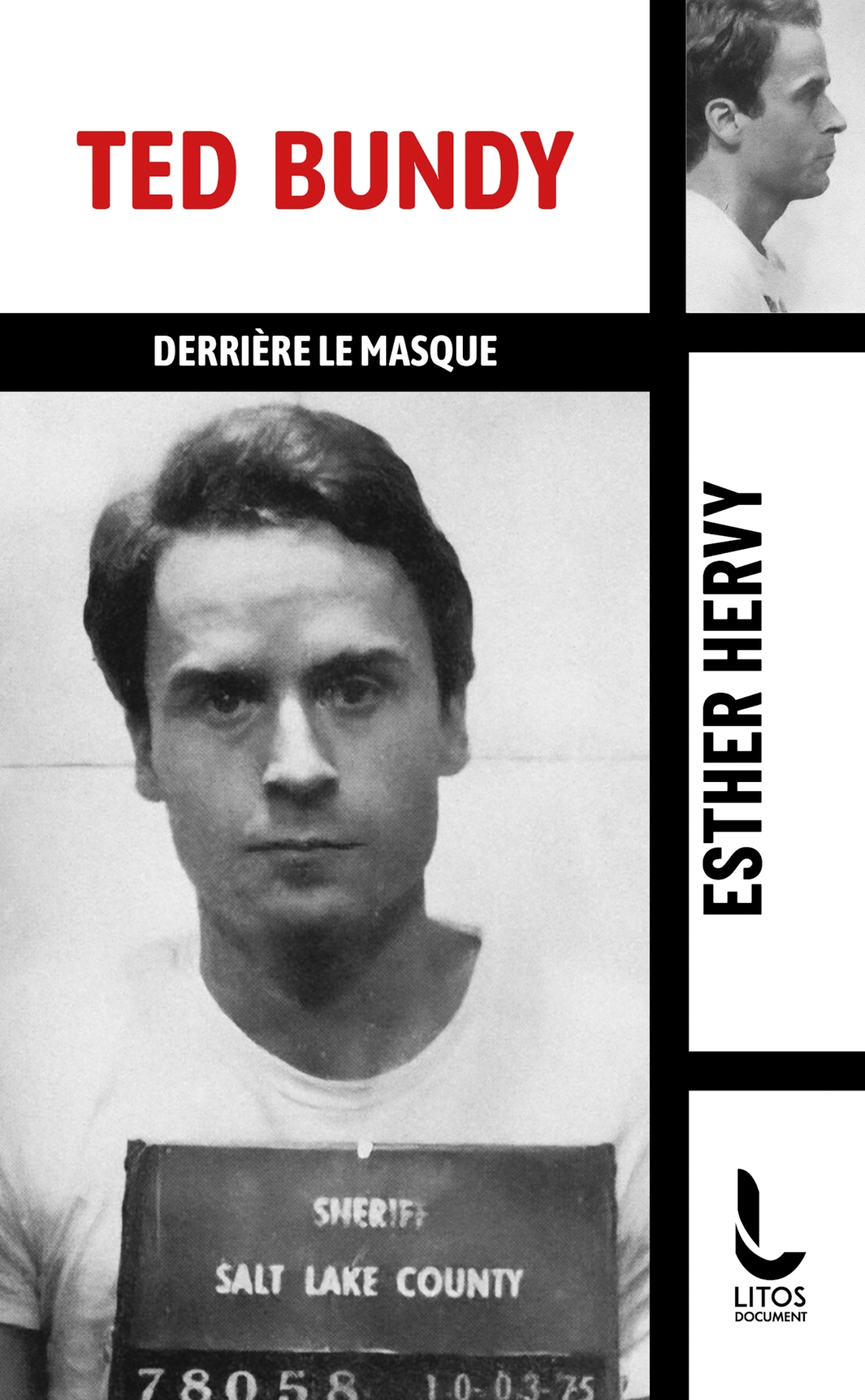 Ted Bundy - Esther Hervy - LITOS