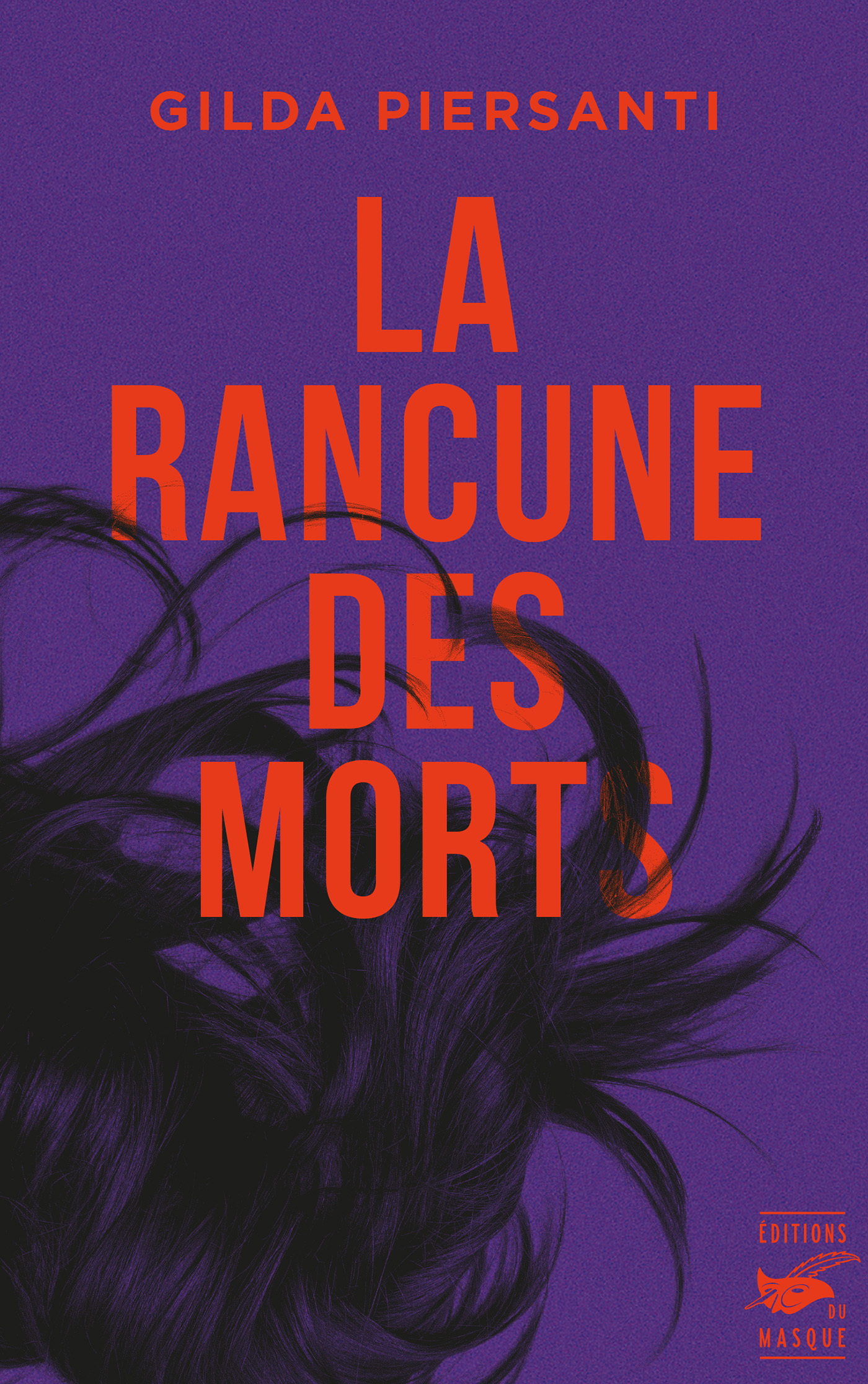 La rancune des morts - Gilda Piersanti - ED DU MASQUE