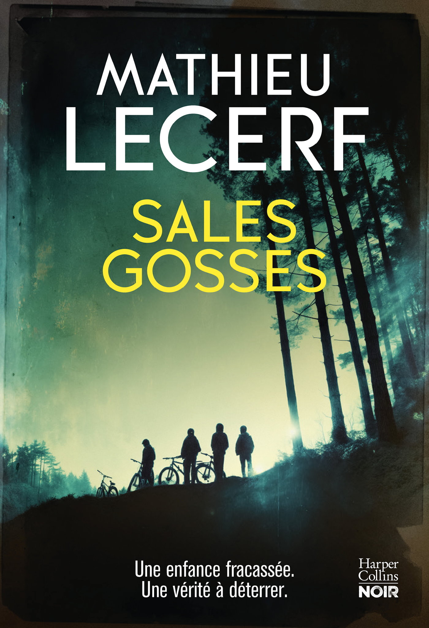Sales gosses - Mathieu Lecerf - HARPERCOLLINS