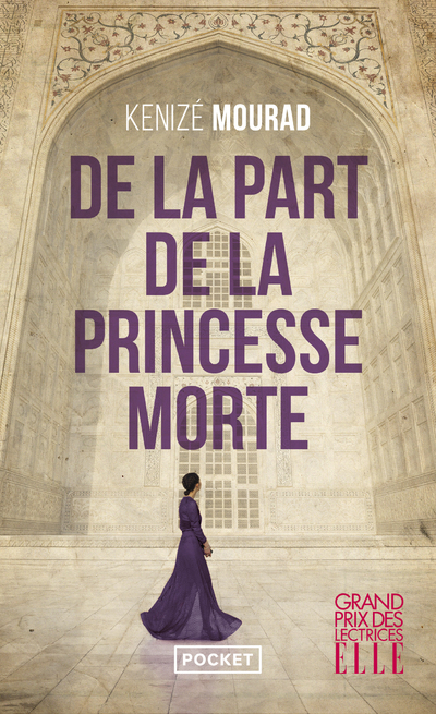 De la part de la princesse morte - Kenizé Mourad - POCKET
